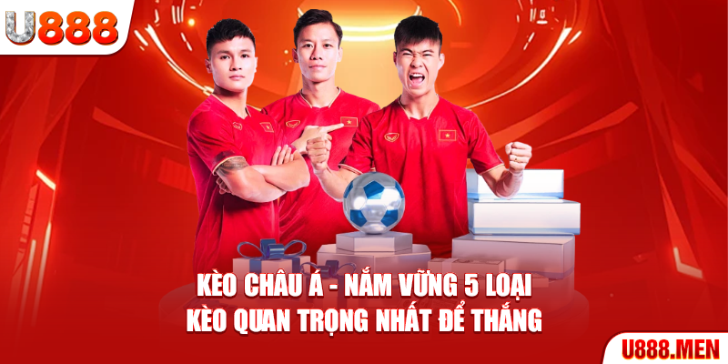 Nhất Để Thắng Kèo Châu Á